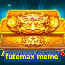 futemax meme